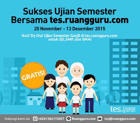 tes.ruangguru.com - Try Out Online Ujian Semester Ganjil 2015