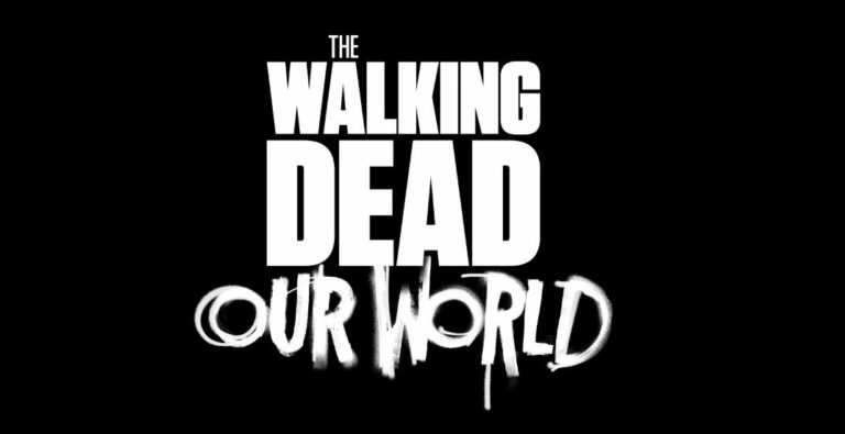 The Walking Dead: Our World