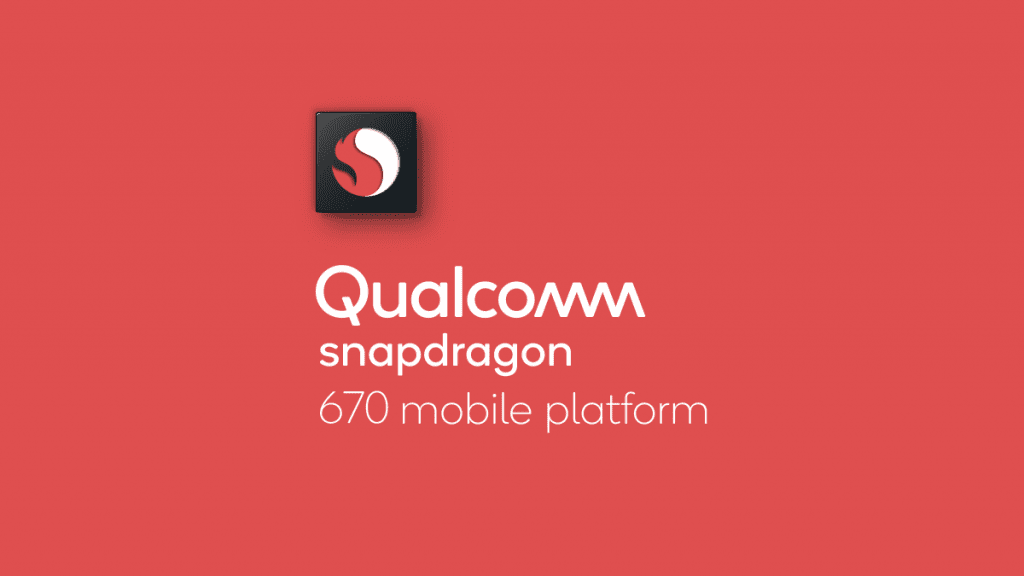 Snapdragon 670 Snapdragon 670