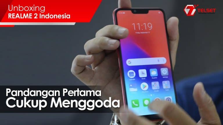 UNBOXING REALME 2: Pandangan Pertama Cukup Menggoda