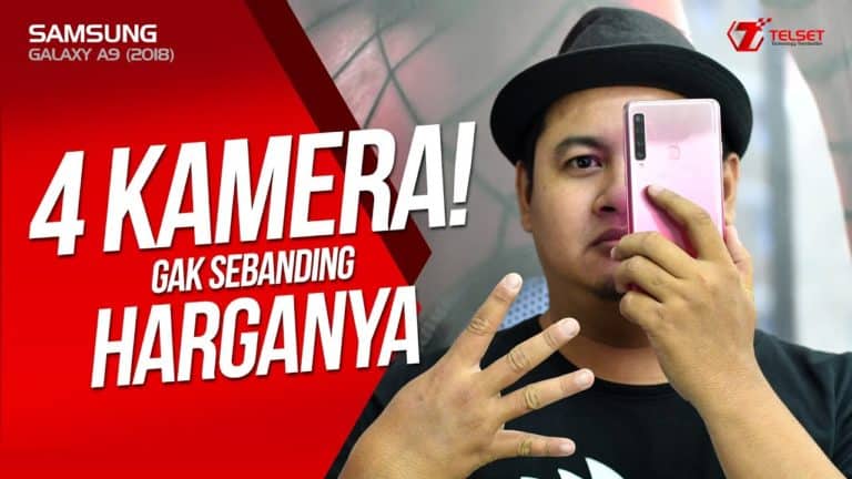 Review Samsung Galaxy A9 (2018): 4 Kamera! Gak Sebanding Harganya