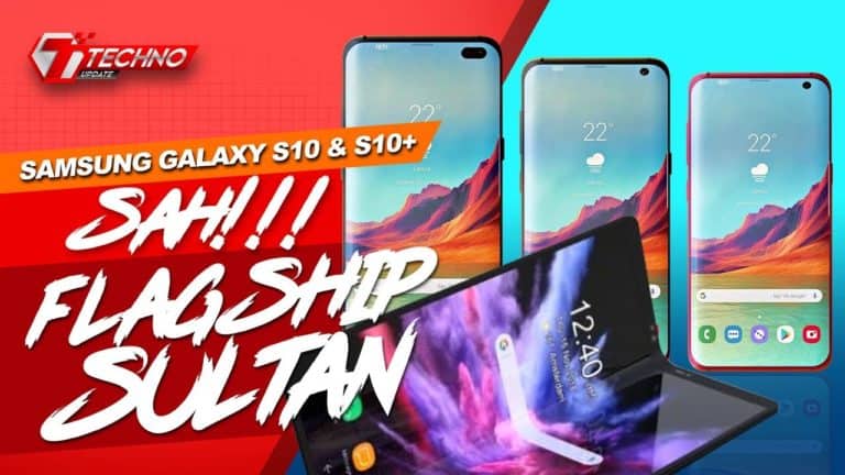 SAMSUNG GALAXY S10+: Sah!!! Flagship Sultan! Indonesia