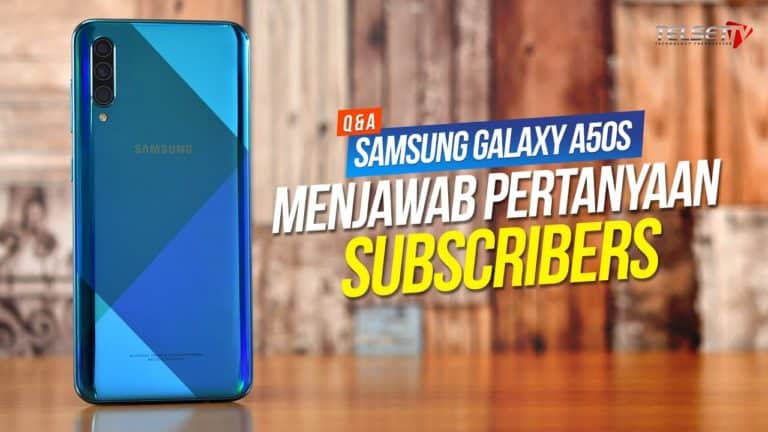 Samsung Galaxy A50S | Menjawab Pertanyaan Subscribers