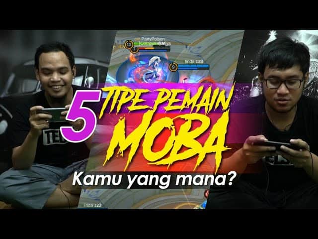 Ini 5 Tipe Pemain MOBA, Kamu yang Mana?!
