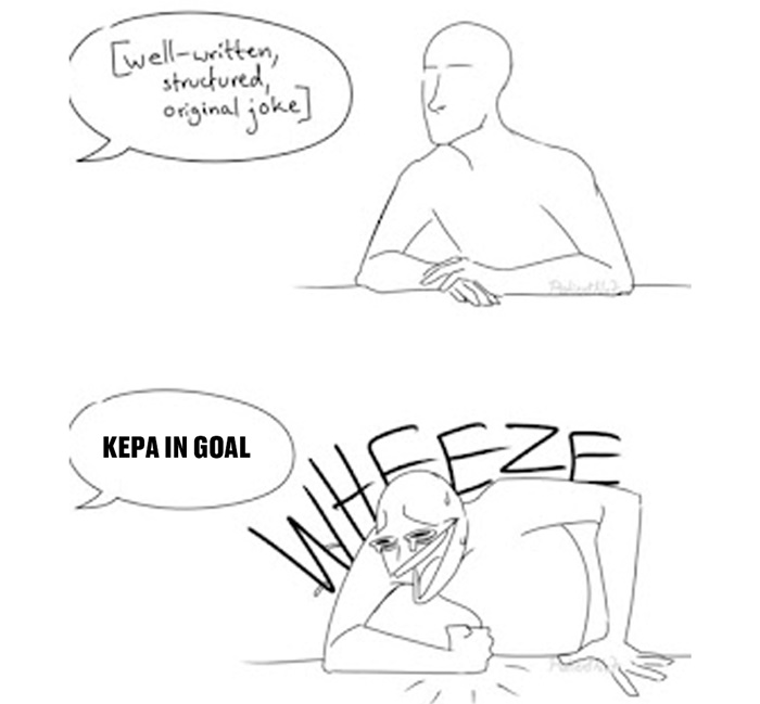 Meme Kepa Chelsea Liverpool 