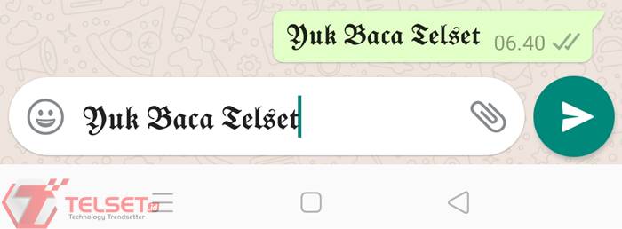 Cara ganti font WhatsApp