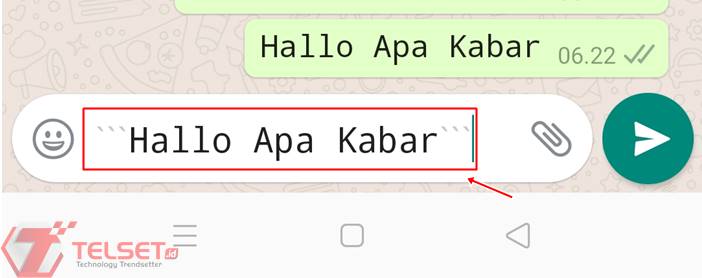 Cara membuat tulisan WhatsApp monospace