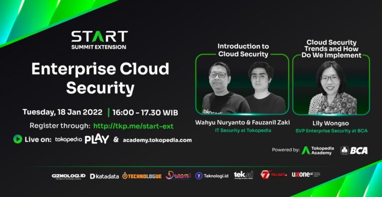 Tokopedia START Summit Extension Enterprise Cloud Security