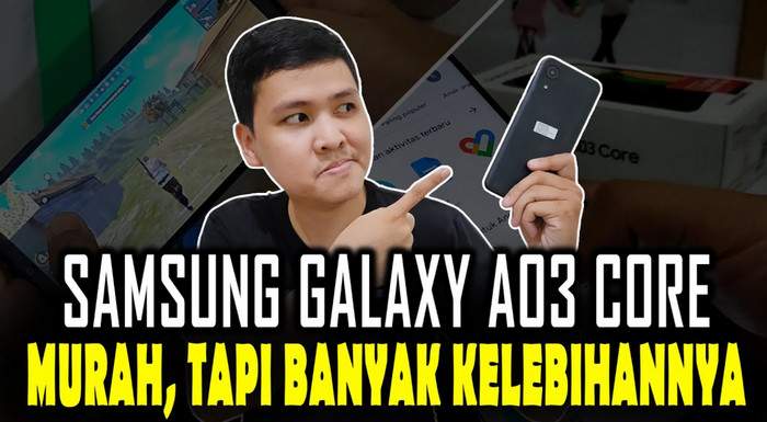Kelebihan Galaxy A03 Core