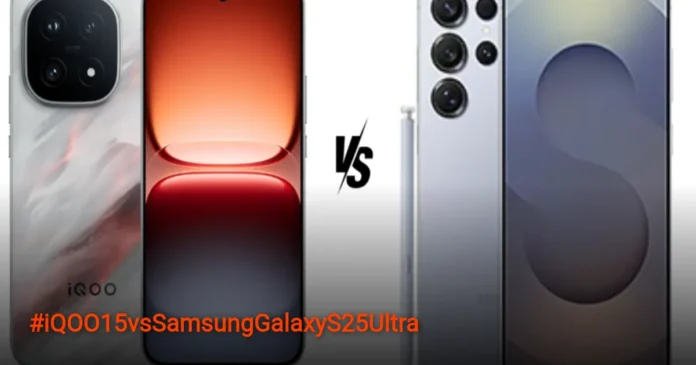 iQOO 15 vs Samsung Galaxy S25 Ultra: Duel Flagship untuk Prioritas Berbeda