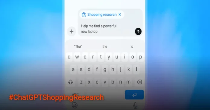 ChatGPT Shopping Research: Fitur Belanja Baru dengan Model Khusus
