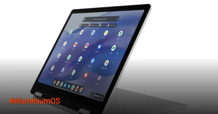 Bocoran Resmi! Google Siapkan Aluminium OS untuk Gantikan Windows